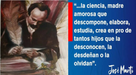 Martí: la ciencia clave para Nuestra América